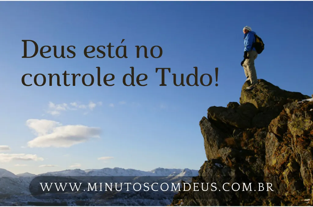 Deus está no controle de tudo 